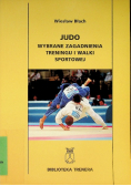 Judo Wybrane zagadnienia treningu i walki sportowej