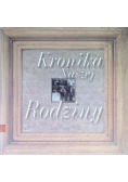 Kronika naszej rodziny