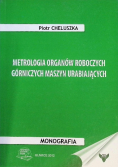 Metrologia organów roboczych górniczych maszyn urabiających