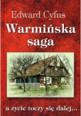 Warmińska saga a życie toczy się dalej