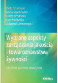 Wybrane aspekty zarządzania jakością i towaroznawstwa żywności