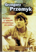 W dniu w którym przyjdziesz po mnie