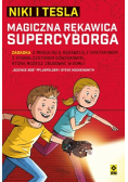 Niki i Tesla. Magiczna rękawica supercyborga