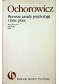 Pierwsze zasady psychologii i inne prace