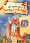 Historia prawdziwego Świętego Mikołaja