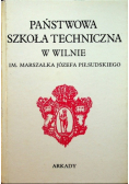 Państwowa szkoła techniczna w Wilnie