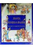 Złota księga bajek opowieści ze wszystkich stron świata