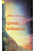 Zjawiska mediumiczne