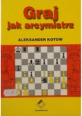 Graj jak arcymistrz