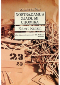 Nostradamus zjadł mi chomika