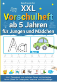XXL Vorschulheft ab 5 Jahren fur Jungen und Madchen