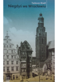 Niegdyś we Wrocławiu