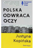 Polska odwraca oczy