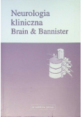 Neurologia kliniczna Brain & Bannister
