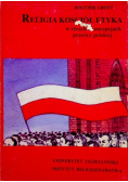 Religia kościół etyka w ideach i koncepcjach prawicy polskiej