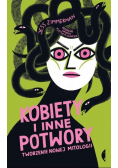 Kobiety i inne potwory Tworzenie nowej mitologii