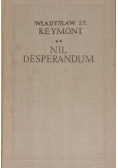 Nil Desperandum