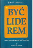 Być liderem, czyli jak przewodzić innymi