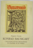 Konrad Baumgart i początki sztuki drukarskiej w Gdańsku w XV wieku