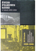 Życie filmowe Łodzi w latach 1896 - 1939