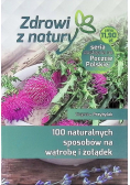 100 naturalnych sposobów na wątrobę i żołądek