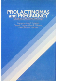 Prolactinomas and Pregnancy