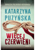 Więcej czerwieni