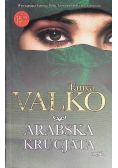 Arabska krucjata Część 2