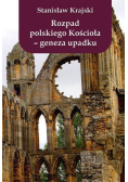 Rozpad polskiego Kościoła