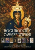 Bogurodzicy Zawsze Wierni