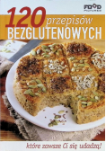 120 przepisów bezglutenowych