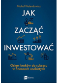 Jak zacząć inwestować?