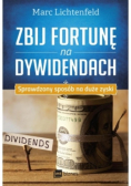 Zbij fortunę na dywidendach