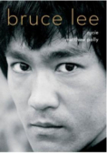 Bruce Lee. Życie