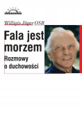 Fala jest morzem rozmowy o mistyce