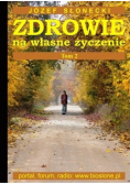 Zdrowie na własne życzenie T.2