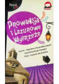 Prowansja i Lazurowe Wybrzeże