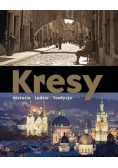 Kresy Historia Ludzie Tradycje