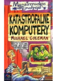 Katastrofalne komputery