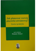 Jak planować rozwój placówki oświatowej