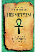 Hermetyzm. Tajemna filozofia Egipcjan