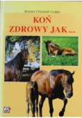Koń zdrowy jak