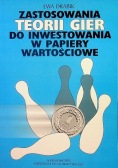 Zastosowanie teorii gier do inwestowania w papiery wartościowe