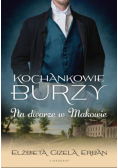 Kochankowie Burzy Na dworze w Makowie Tom 2