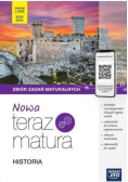 Nowa Teraz matura Historia Zbiór zadań maturalnych