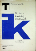 Badania konstrukcji mostowych