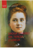 Droga ufności Św Teresy z Lisieux