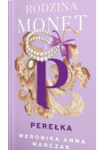 Rodzina Monet. Tom 1. Perełka