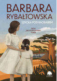 Szkoła pod baobabem Część II