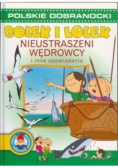 Bolek i Lolek Nieustraszeni wędrowcy i inne opowiadania